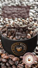 Load image into Gallery viewer, French Roast
